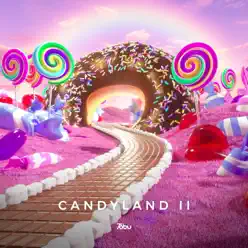 Candyland pt. II - Single - Tobu Candyland pt. II - Single - Tobu
