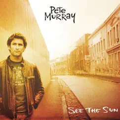 See the Sun by Pete Murray album reviews, ratings, credits