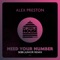 Need Your Number (Sebb Junior Remix) - Alex Preston & Sebb Junior lyrics