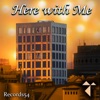 Here with Me - Single