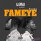 Fameye Remix (feat. Fameye) - Lord Paper lyrics