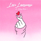 Love Language (feat. Ashley Alisha) artwork