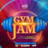 Gym Jam - Single