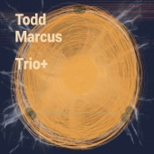 Todd Marcus - Cantata