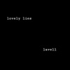 Lovely Lies - Single