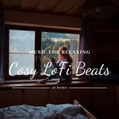 Cosy Beats ~おうちでゆったりくつろぎのLo- Fi Beat~ artwork