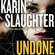 Karin Slaughter - Undone