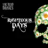 Righteous Days - Single album lyrics, reviews, download