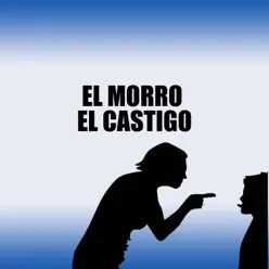 El Castigo - Single - El Morro