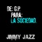 El Desafio - Jimmy Jazz lyrics