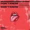 Don't Know (feat. 1takequan) - 1takeocho lyrics