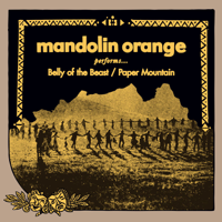 Mandolin Orange - Belly of the Beast artwork