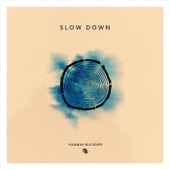 Slow Down (feat. Hannah Buckner) artwork