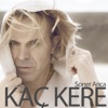 Kaç Kere - Single