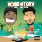 Your Story (feat. One Acen) - Chip lyrics