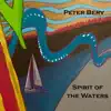 Spirit of the Waters album lyrics, reviews, download