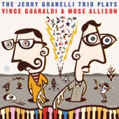 The Jerry Granelli Trio Plays Vince Guaraldi and Mose Allison artwork