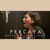 Percaya Bukan Karena Melihat - Single