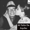 Mi Talón de Aquiles - Single