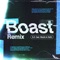 Boast (Remix) [feat. Bizzle & Datin] - S.O. lyrics