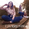 I Surrender - Single