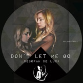 Don't Let Me Go artwork