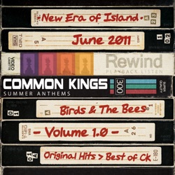Common Kings - Wade In Your Water