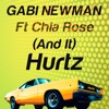 (And It) Hurtz [feat. Chia Rose] - EP
