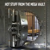 Hot Stuff from the Mega Vault, Volume 2, 2019