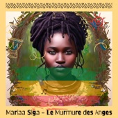 Mariaa Siga - Le Murmure des Anges