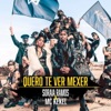 Quero-Te Ver Mexer (feat. MC Kekel) - Single