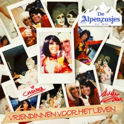 Alpenzusjes - Vriendinnen Voor Het Leven