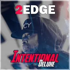 Intentional (Deluxe) by 2Edge album reviews, ratings, credits