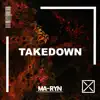 Takedown (Radio Edit) - Single album lyrics, reviews, download