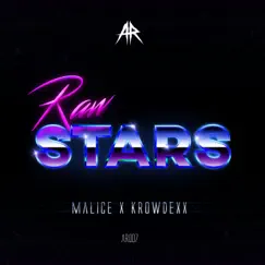 Rawstars - Single by Malice & Krowdexx album reviews, ratings, credits