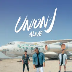 Alive - Single by Union J album reviews, ratings, credits