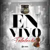 En Vivo con Tololoche album lyrics, reviews, download