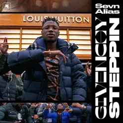 Givenchy Steppin - Single - Sevn Alias Givenchy Steppin - Single - Sevn Alias