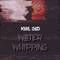 Water Whipping - KoolDreDaKoolGod lyrics