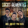 Locos Dementes by Gusi iTunes Track 1