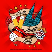 Kölsch, jung, wild (Karneval 2020-Hits der Colonia Stars für Köln - Der 48, 49, 50 Viva-Kölle-Party-Countdown) artwork