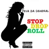 Stop Drop Roll - Single album lyrics, reviews, download