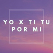 Yo X Ti Tu X Mi (Instrumental) artwork