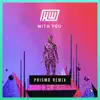 Stream & download With You (Prismo Remix) - Single