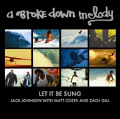 Jack Johnson - Let It Be Sung