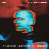 Life Is a Game of Changing (Martin Buttrich Remix) artwork