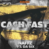 Cash Fast (feat. Da Six) artwork