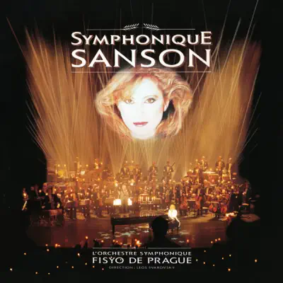 Symphonique Sanson (Live) [Remastérisé en 2008] - Véronique Sanson