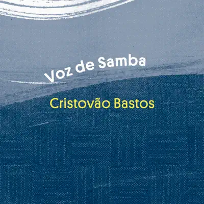 Voz de Samba - Single - Cristovão Bastos
