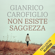 Gianrico Carofiglio - Non esiste saggezza